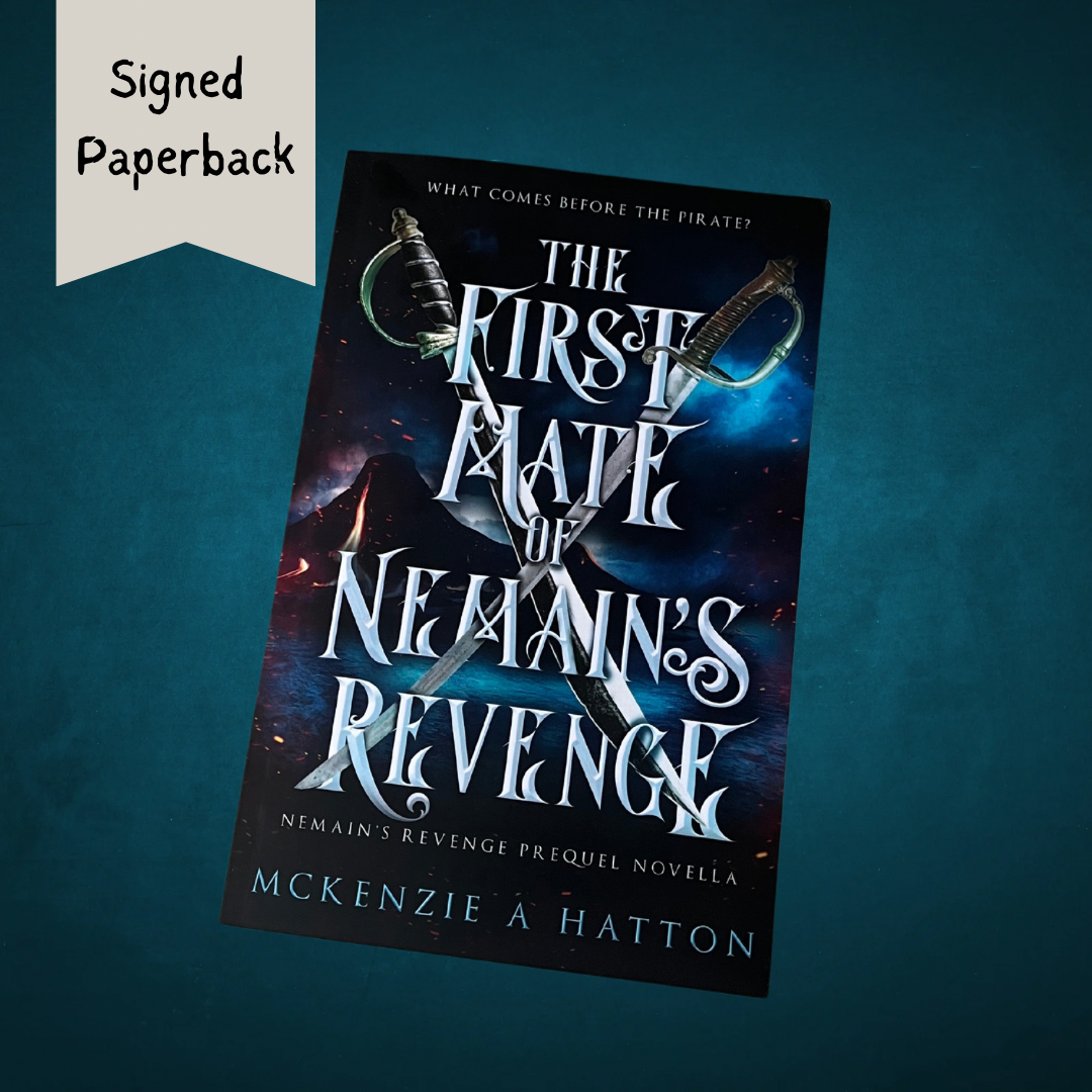 The First Mate of Nemain's Revenge - Signed Paperback